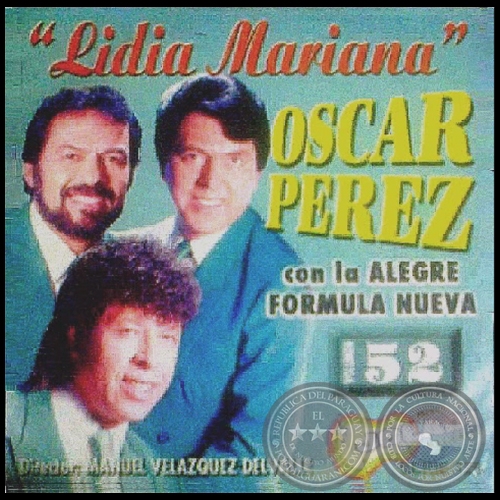LIDIA MARIANA - Volumen 52 - OSCAR PÉREZ con La Alegre Fórmula Nueva